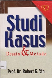 Studi kasus desain & metode