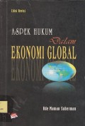 Aspek hukum dalam ekonomi global