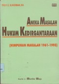 Aneka masalah hukum kedirgantaraan  himpunan makalah 1961-1995