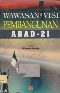 Wawasan dan visi pembangunan abad 21