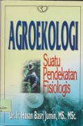 Agroekologi suatu pendekatan fisiologis