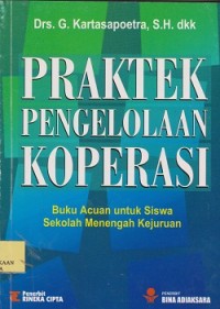 Praktek pengelolaan koperasi