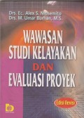 Wawasan studi kelayakan dan evaluasi proyek