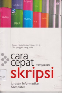 Cara cepat menuyusun skripsi jurusan informatika komputer