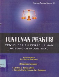 Tuntunan praktis penyelesain perselisihan hubungan industrial