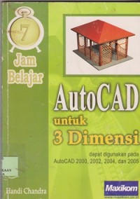 7 jam belajar autocad untuk 3 dimensi