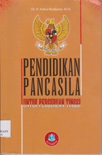 Pendidikan pancasila untuk perguruan tinggi