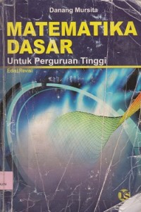 Matematika dasar untuk perguruan tinggi