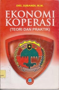 Ekonomi koperasi (teori dan praktik)