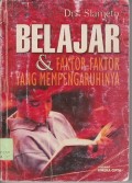 Belajar & faktor-faktor yang mempengaruhinya