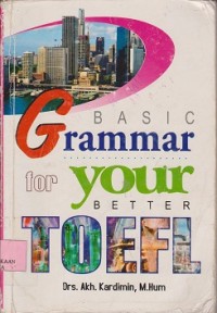 Basic grammar for your better toefl