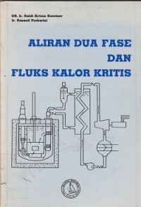 Aliran dua fase dan fluks kalor kritis