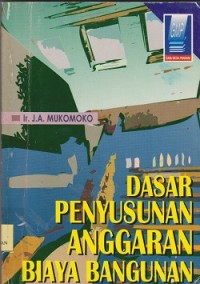 Dasar penyusunan anggaran biaya bangunan