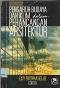 Pengaruh budaya dan iklim dalam perancangan arsitektur