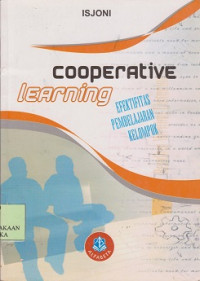 Cooperative learning : mengembangkan kemampuan belajar berkelompok