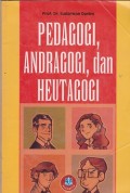 Pedagogi, andragogi, dan heutagogi