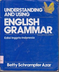 Understanding and using english grammar