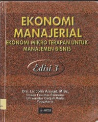 Ekonomi manajerial ekonomi mikro terapan untuk manajemen bisnis