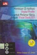 Membuat CD aplikasi profile untuk melamar kerja dengan visual basic 6.0