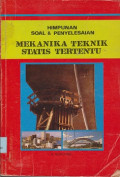 Mekanika teknik statis tertentu : himpunan soal-soal & penyelesaian