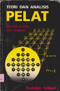 Teori dan analisis pelat : metode klasik dan numerik
