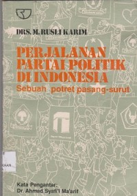 Perjalanan partai politik di Indonesia