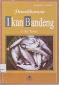 Pemeliharaan Ikan Bandeng di air Tawar., jil. 1