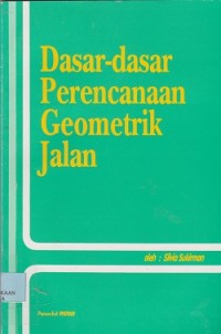 Dasar-dasar perencanaan geometrik jalan