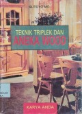 Teknik triplek dan aneka wood