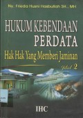 Hukum kebendaan perdata : hak-hak yang memberi jaminan