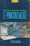 Dasar, prinsip, teknik dan potensi pengembangan eprocurement