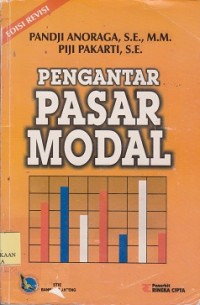 Pengantar pasar modal (edisi revisi)