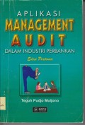 Aplikasi management audit dalam industri perbankan