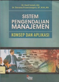 Sistem pengendalian manajemen konsep dan aplikasi