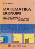 Matematika ekonomi untuk tingkat persiapan fakultas ekonomi