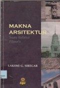 Makna arsitektur : suatu refleksi filosofis