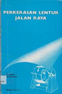 Perkerasan lentur jalan raya