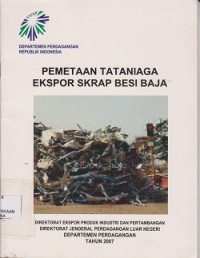 Pemetaan tataniaga ekspor skrap besi baja