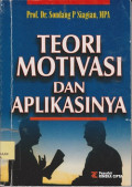 Teori motivasi dan aplikasinya