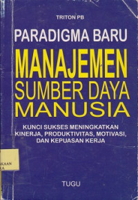 Paradigma baru manajemen sumber daya manusia