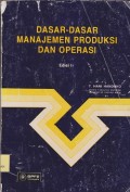 Dasar-dasar manajemen produksi dan operasi