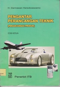 Pengantar perancangan teknik  (perancangan produk)