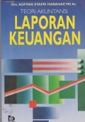 Teori akuntansi : laporan keuangan