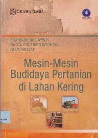 Mesinmesin budidaya perrtanian di lahan kering