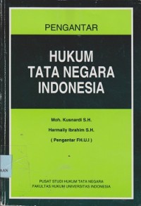 Pengantar hukum tata negara Indonesia