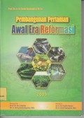 Pembangunan pertanian awal era reformasi