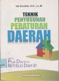 Teknik penyusunan peraturan daerah tentang pajak daerah dan retribusi daerah