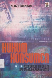 Hukum konsumen : perlindungan konsumen dan tanggung jawab produk