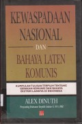 Kewaspadaan nasional dan bahaya laten komunis