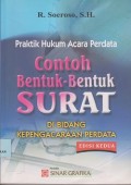 Praktik hukum acara perdata contoh bentuk-bentuk surat di bidang kepengacaraan perdata